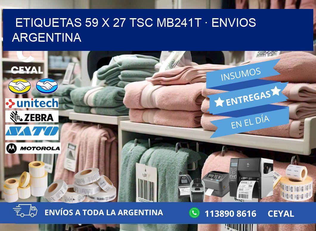 ETIQUETAS 59 x 27 TSC MB241T · ENVIOS ARGENTINA