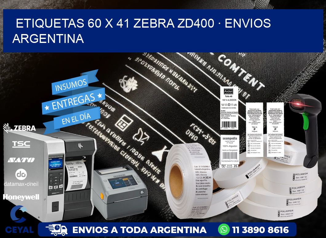 ETIQUETAS 60 x 41 ZEBRA ZD400 · ENVIOS ARGENTINA