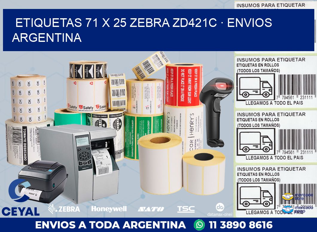 ETIQUETAS 71 x 25 ZEBRA ZD421C · ENVIOS ARGENTINA