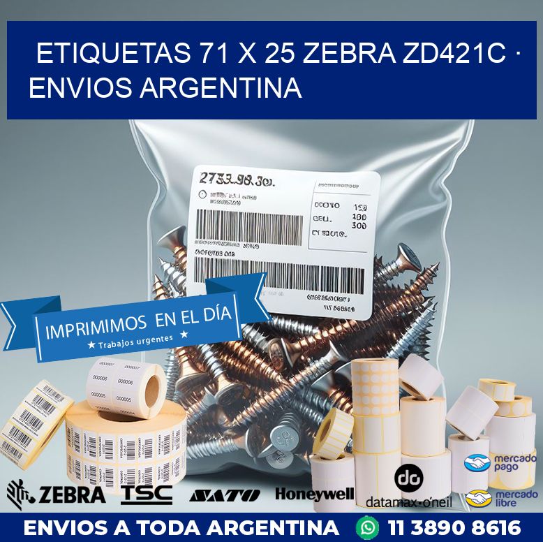 ETIQUETAS 71 x 25 ZEBRA ZD421C · ENVIOS ARGENTINA