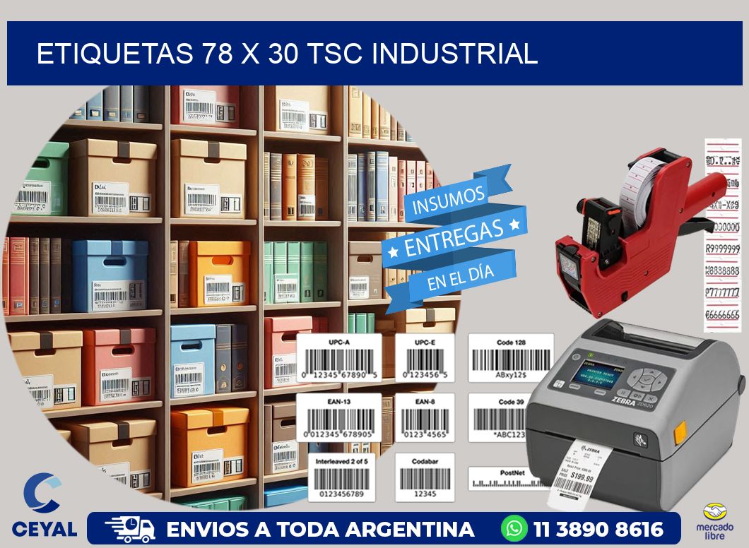 ETIQUETAS 78 x 30 TSC INDUSTRIAL