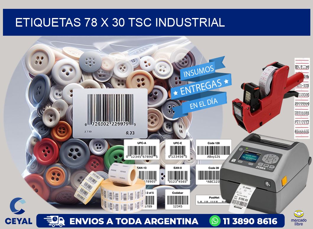 ETIQUETAS 78 x 30 TSC INDUSTRIAL