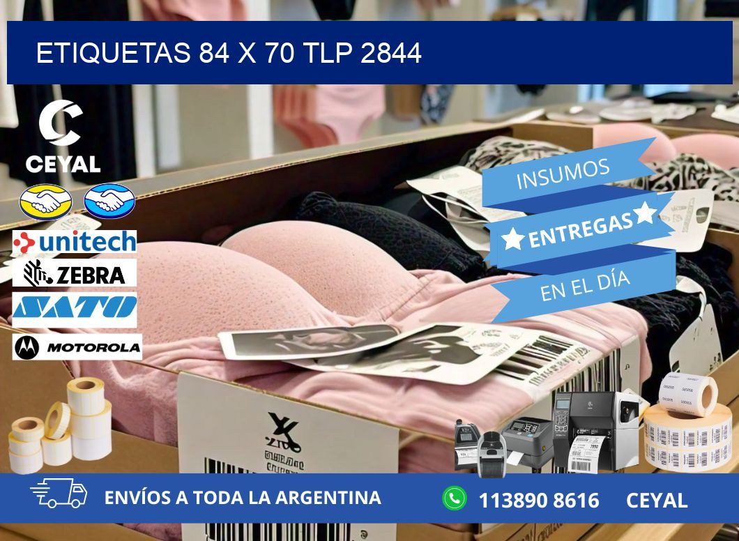 ETIQUETAS 84 x 70 TLP 2844