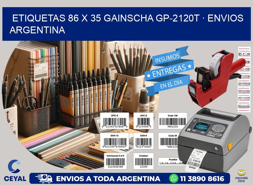 ETIQUETAS 86 x 35 GAINSCHA GP-2120T · ENVIOS ARGENTINA
