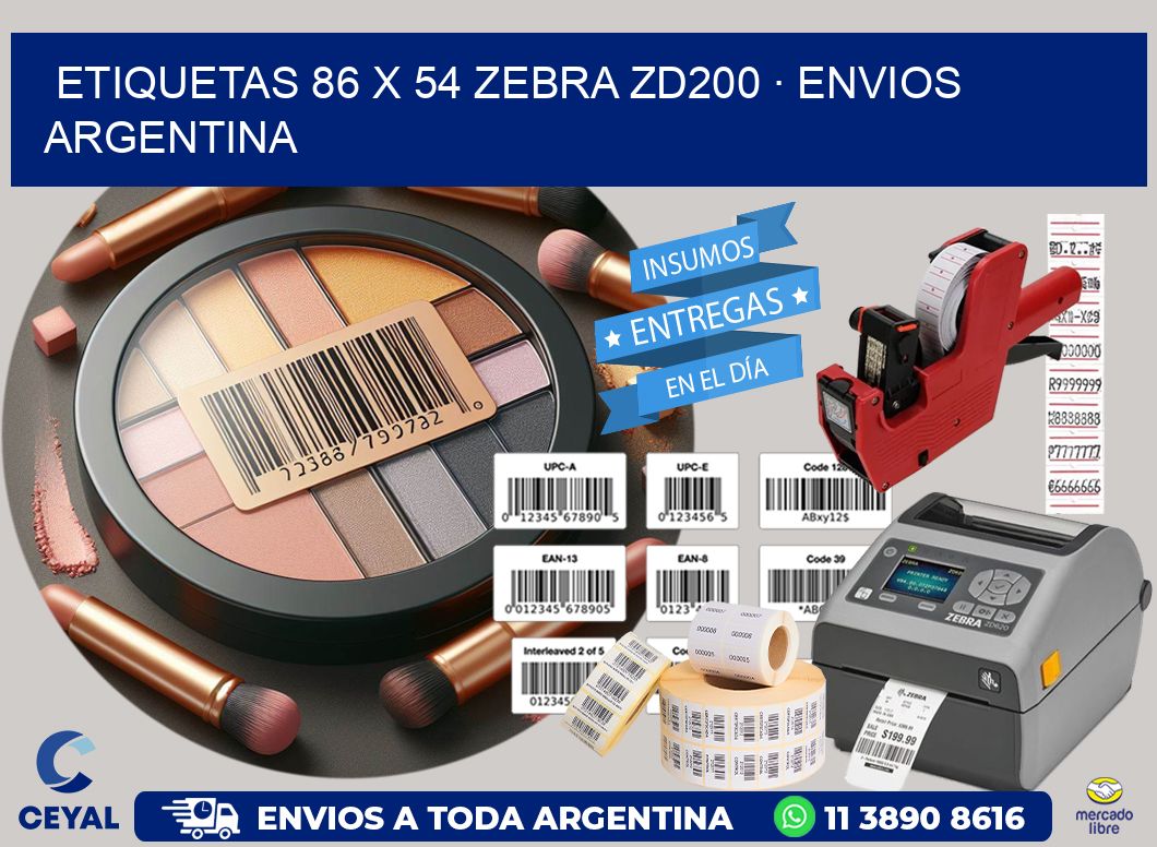 ETIQUETAS 86 x 54 ZEBRA ZD200 · ENVIOS ARGENTINA