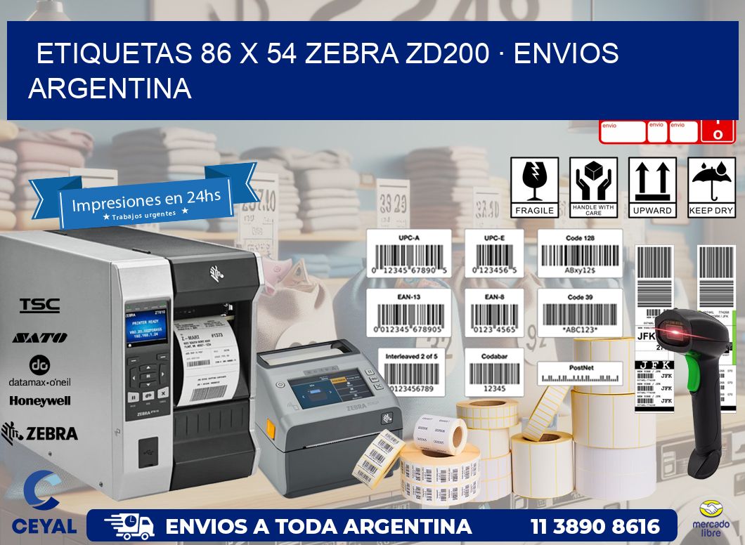 ETIQUETAS 86 x 54 ZEBRA ZD200 · ENVIOS ARGENTINA