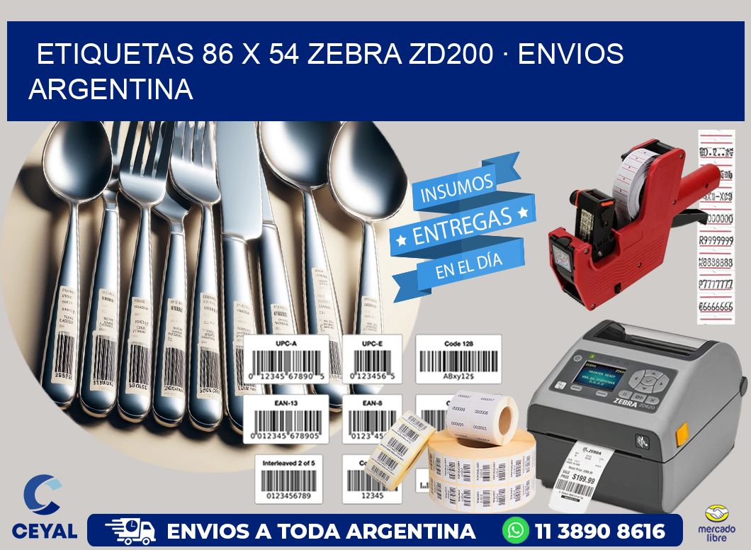ETIQUETAS 86 x 54 ZEBRA ZD200 · ENVIOS ARGENTINA