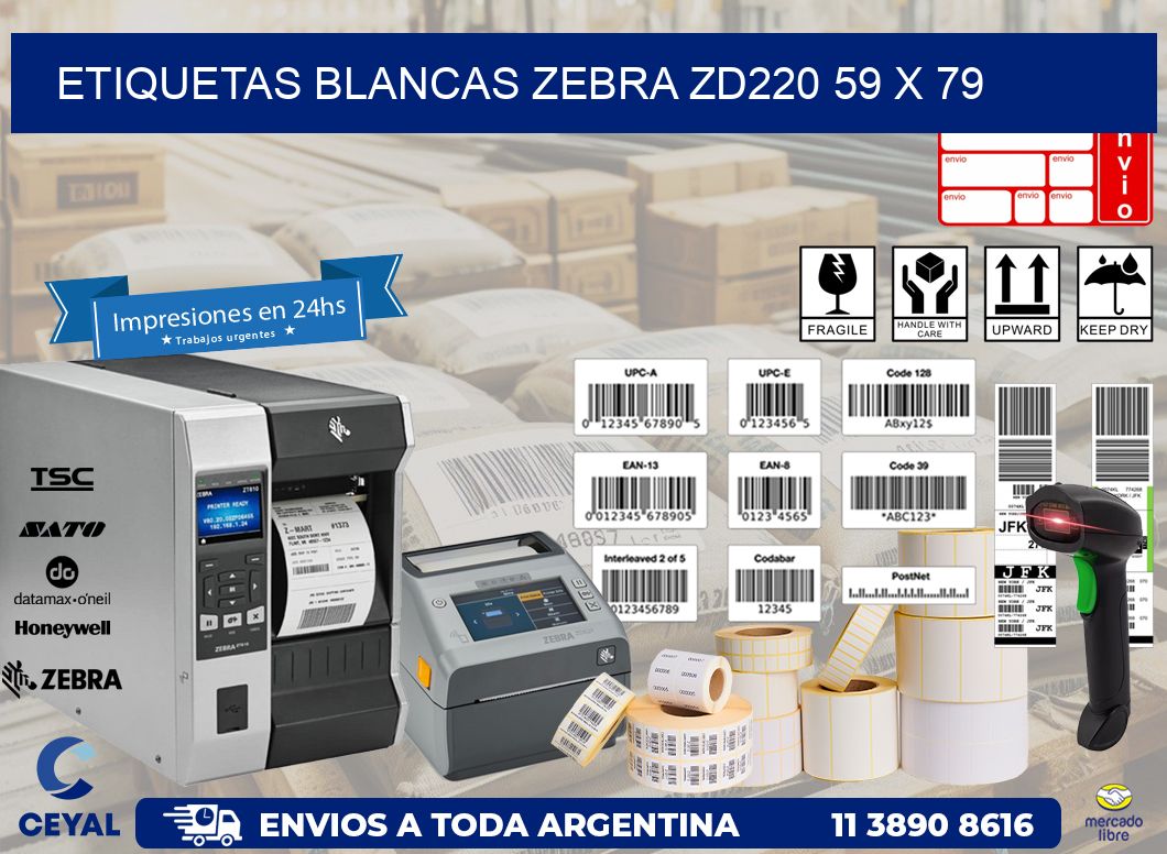 ETIQUETAS BLANCAS ZEBRA ZD220 59 x 79