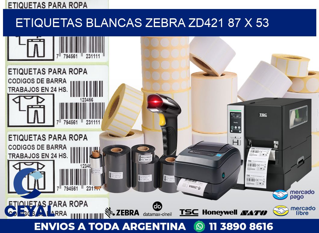 ETIQUETAS BLANCAS ZEBRA ZD421 87 x 53
