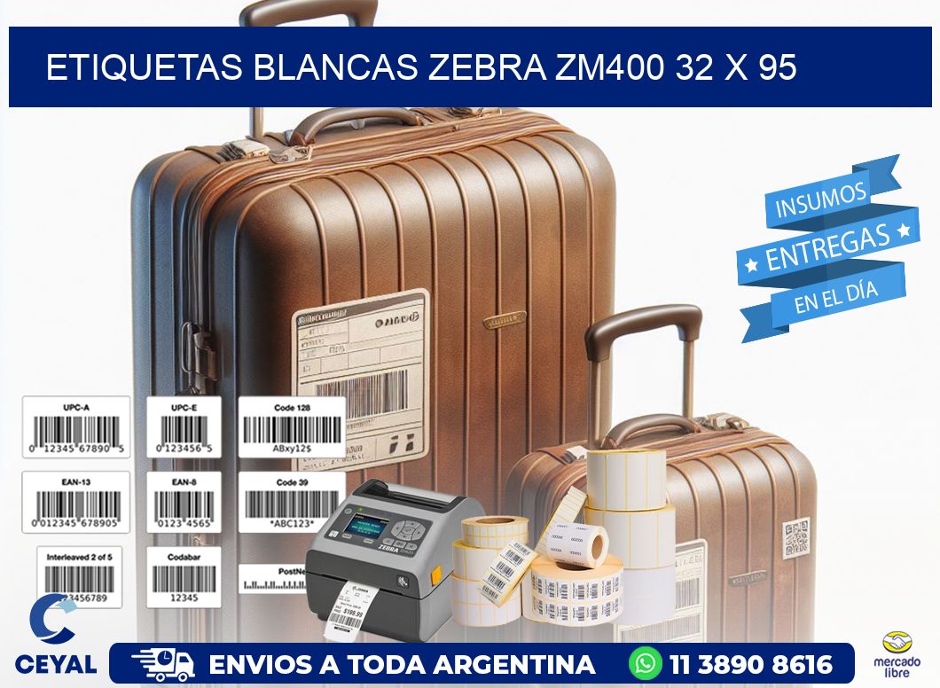ETIQUETAS BLANCAS ZEBRA ZM400 32 x 95