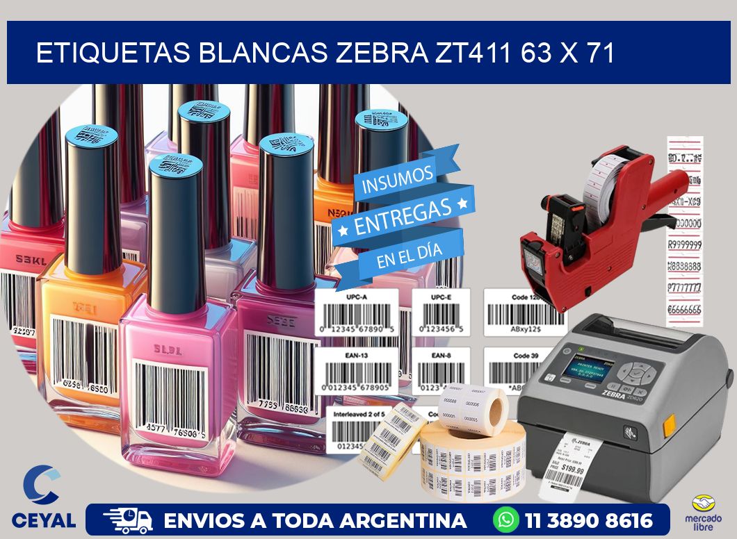 ETIQUETAS BLANCAS ZEBRA ZT411 63 x 71