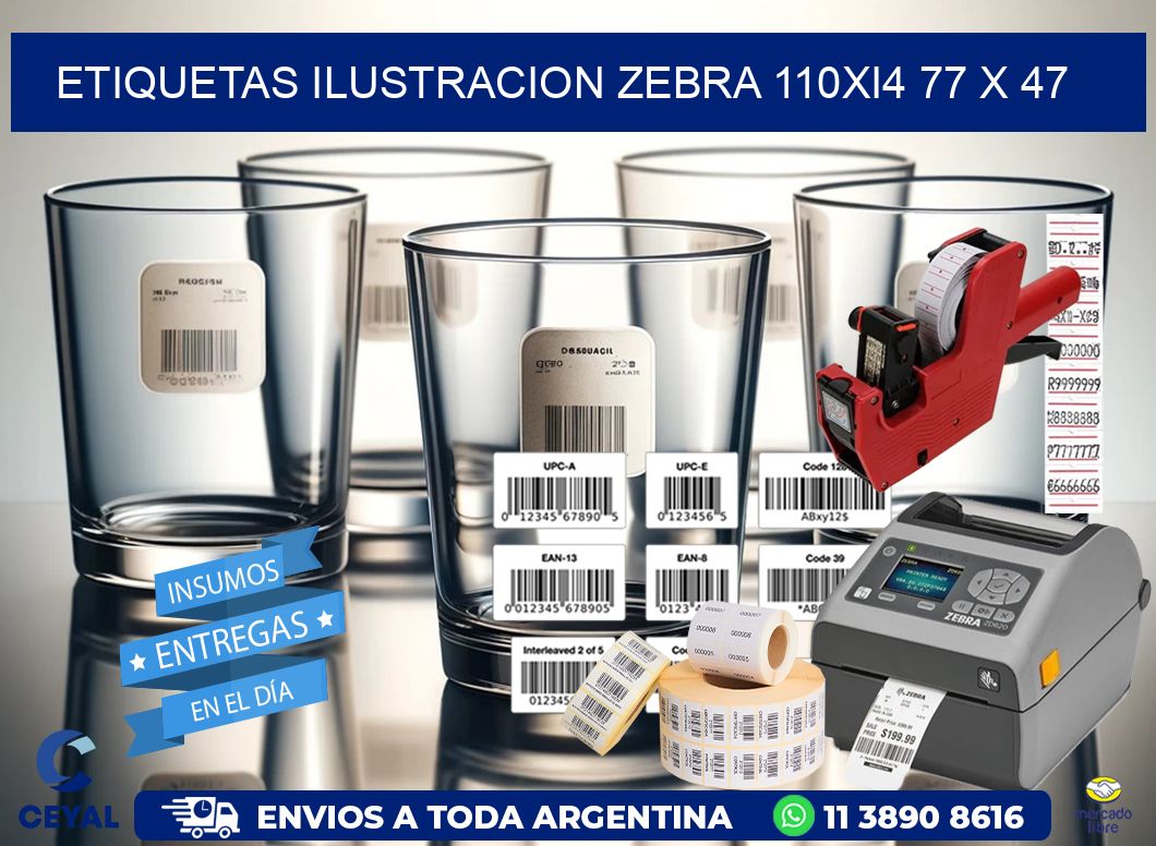 ETIQUETAS ILUSTRACION ZEBRA 110Xi4 77 x 47
