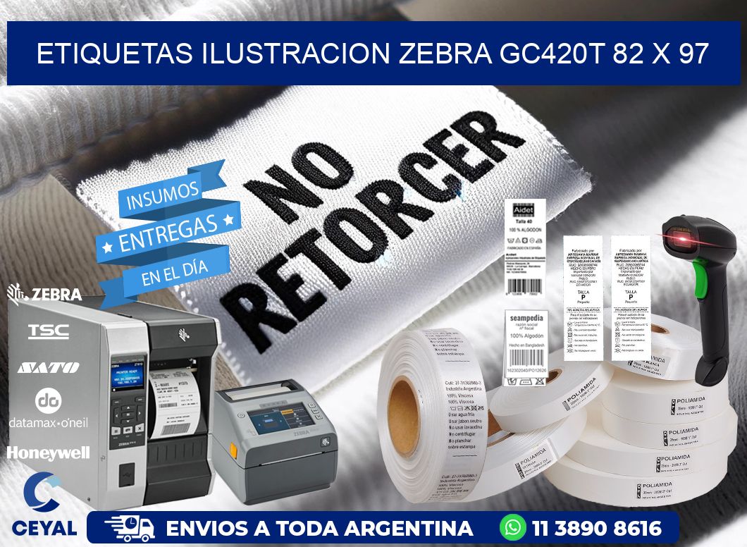 ETIQUETAS ILUSTRACION ZEBRA GC420T 82 x 97