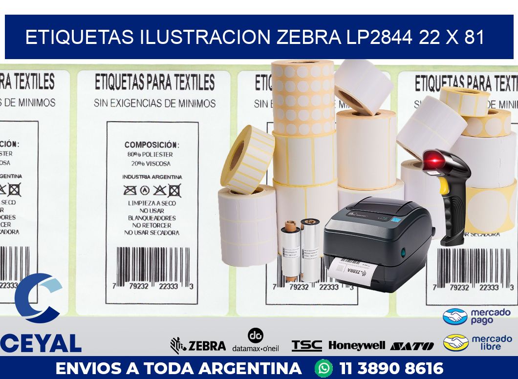 ETIQUETAS ILUSTRACION ZEBRA LP2844 22 x 81