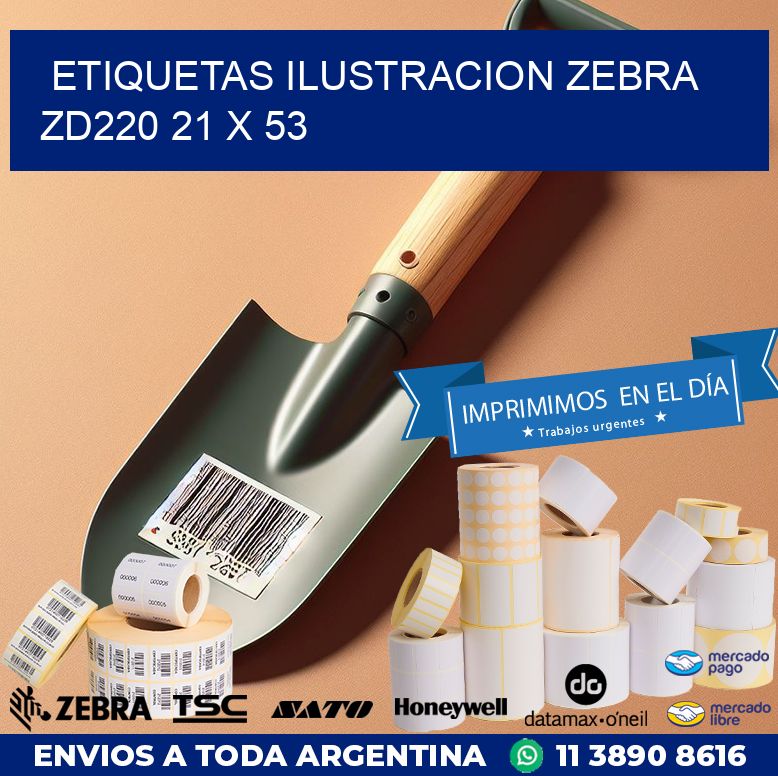 ETIQUETAS ILUSTRACION ZEBRA ZD220 21 x 53