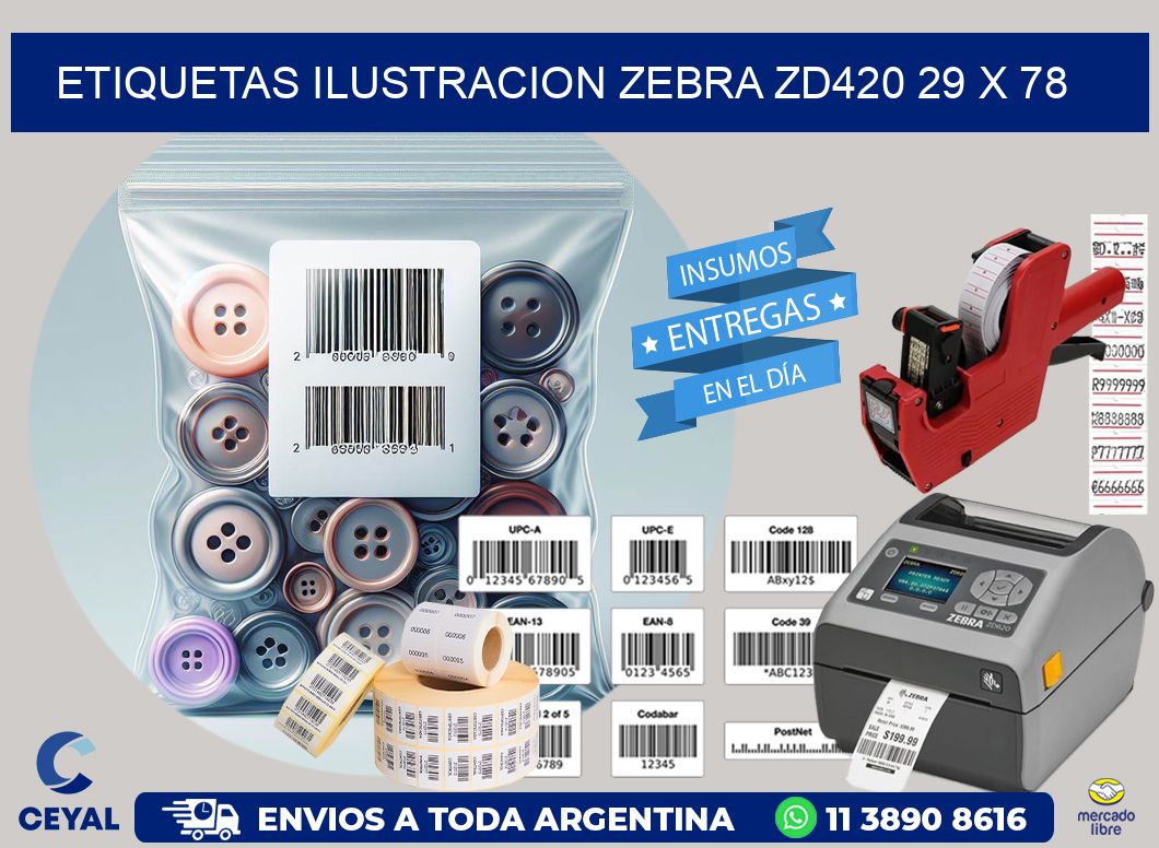 ETIQUETAS ILUSTRACION ZEBRA ZD420 29 x 78
