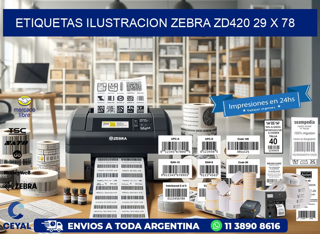 ETIQUETAS ILUSTRACION ZEBRA ZD420 29 x 78