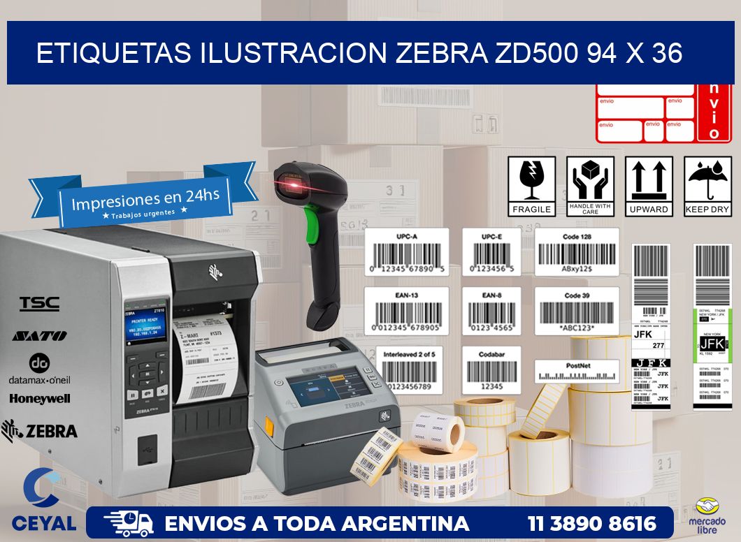 ETIQUETAS ILUSTRACION ZEBRA ZD500 94 x 36