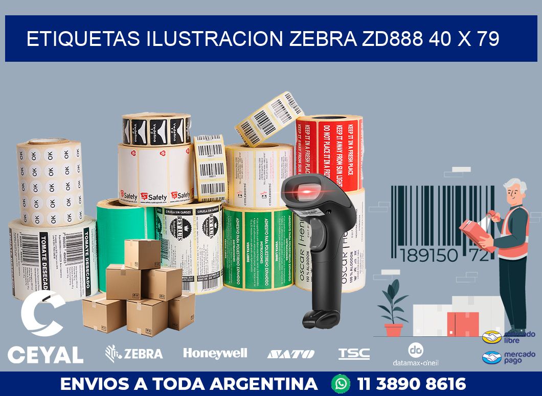 ETIQUETAS ILUSTRACION ZEBRA ZD888 40 x 79
