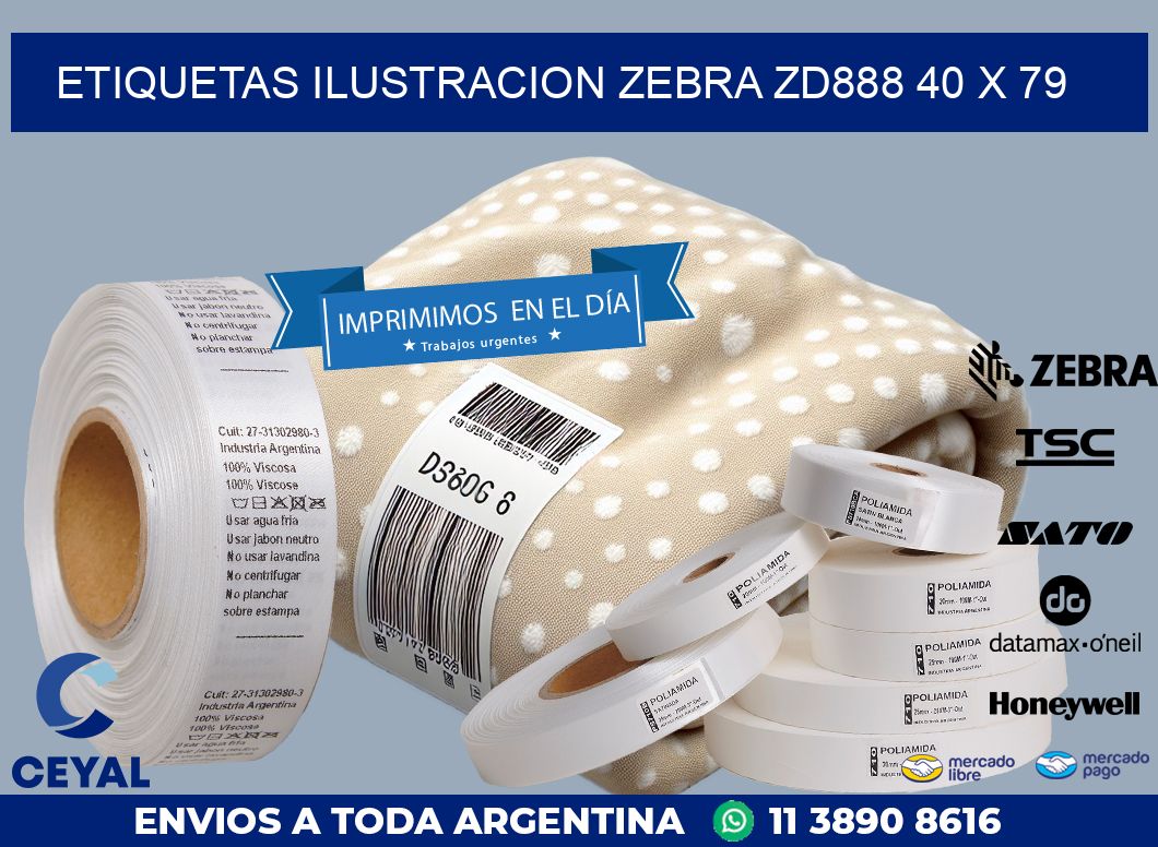 ETIQUETAS ILUSTRACION ZEBRA ZD888 40 x 79