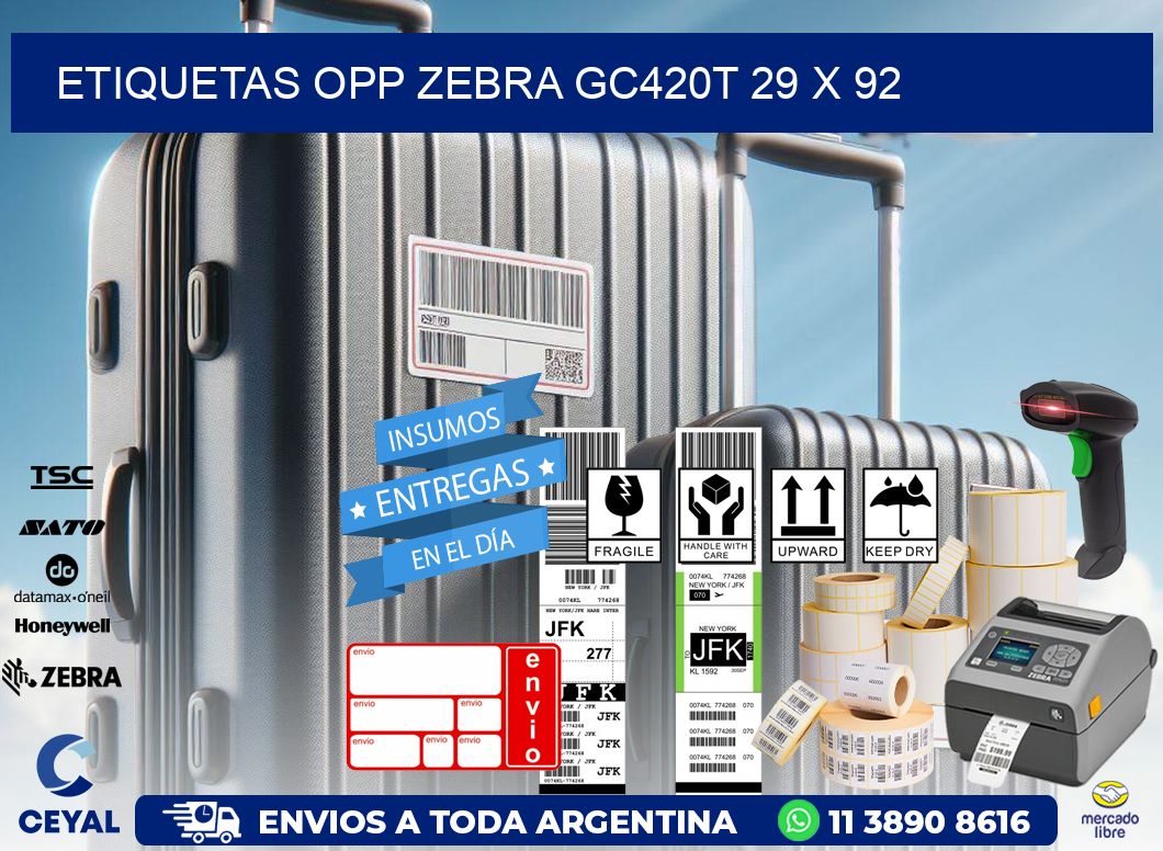 ETIQUETAS OPP ZEBRA GC420T 29 x 92