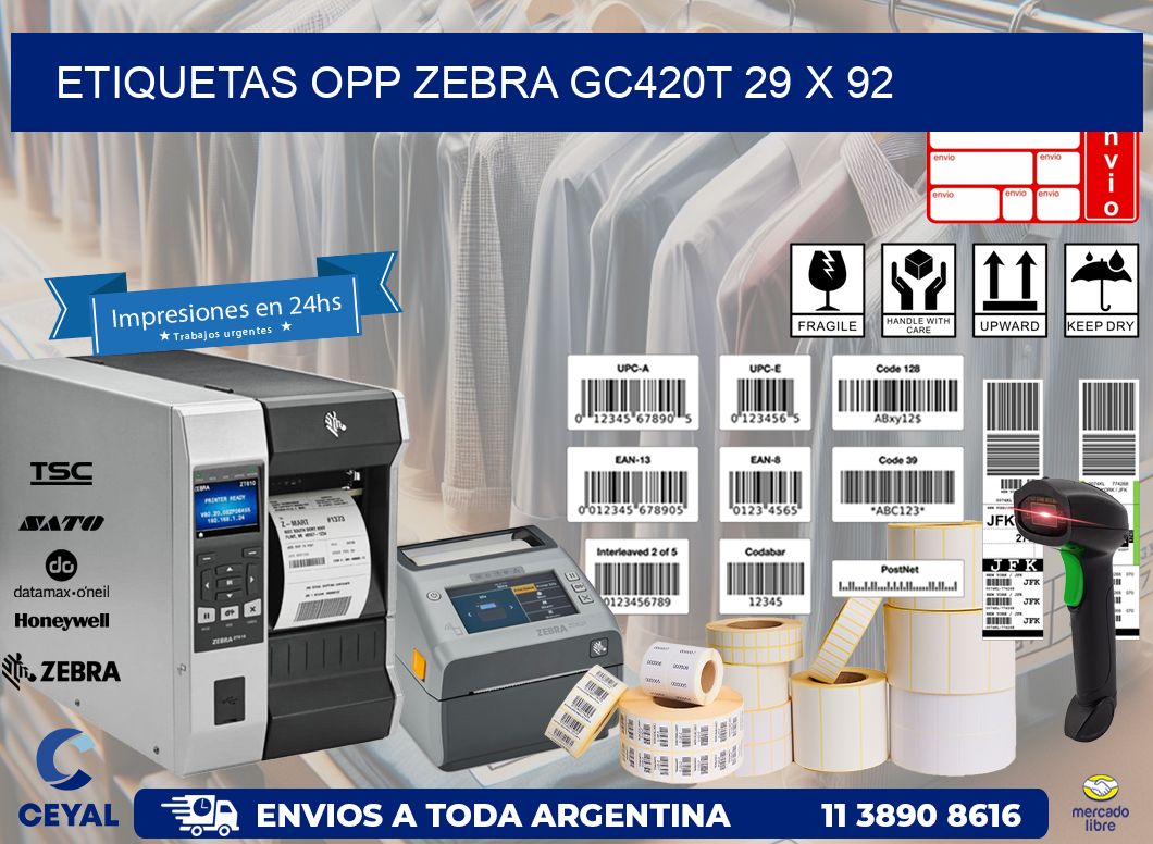 ETIQUETAS OPP ZEBRA GC420T 29 x 92
