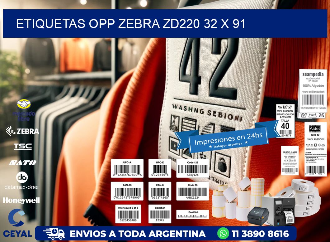 ETIQUETAS OPP ZEBRA ZD220 32 x 91