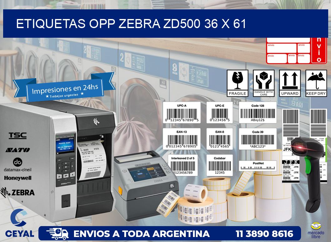 ETIQUETAS OPP ZEBRA ZD500 36 x 61