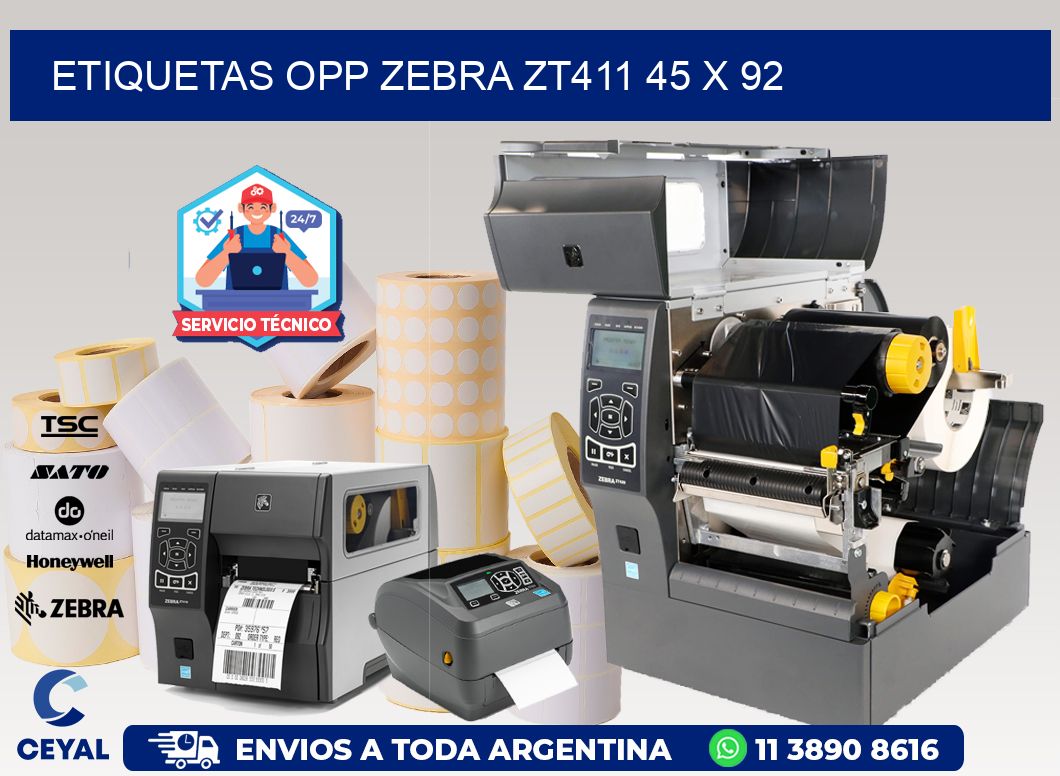 ETIQUETAS OPP ZEBRA ZT411 45 x 92