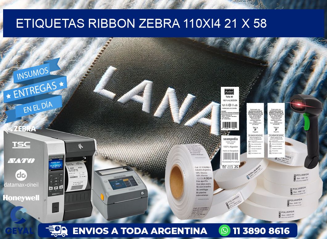 ETIQUETAS RIBBON Zebra 110Xi4 21 x 58