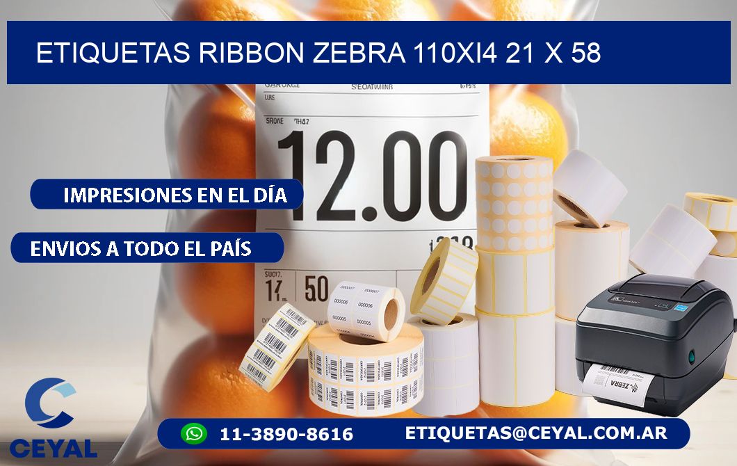 ETIQUETAS RIBBON Zebra 110Xi4 21 x 58
