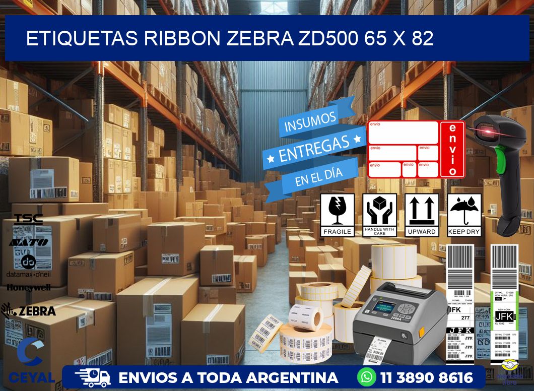 ETIQUETAS RIBBON Zebra ZD500 65 x 82