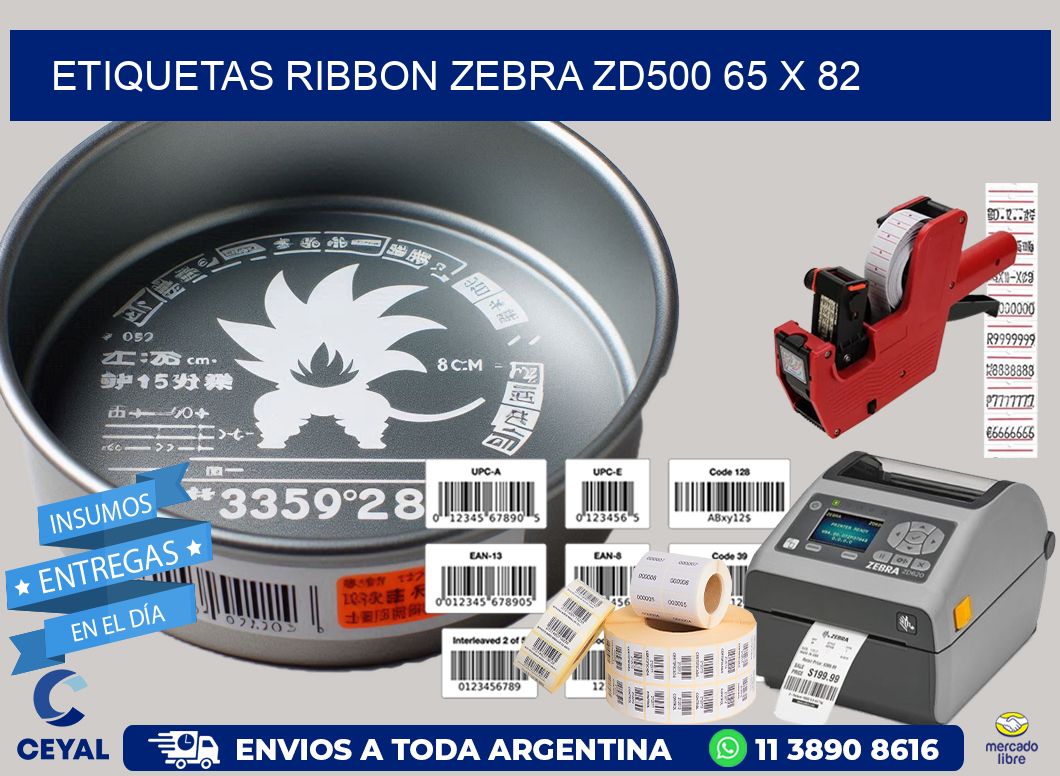 ETIQUETAS RIBBON Zebra ZD500 65 x 82