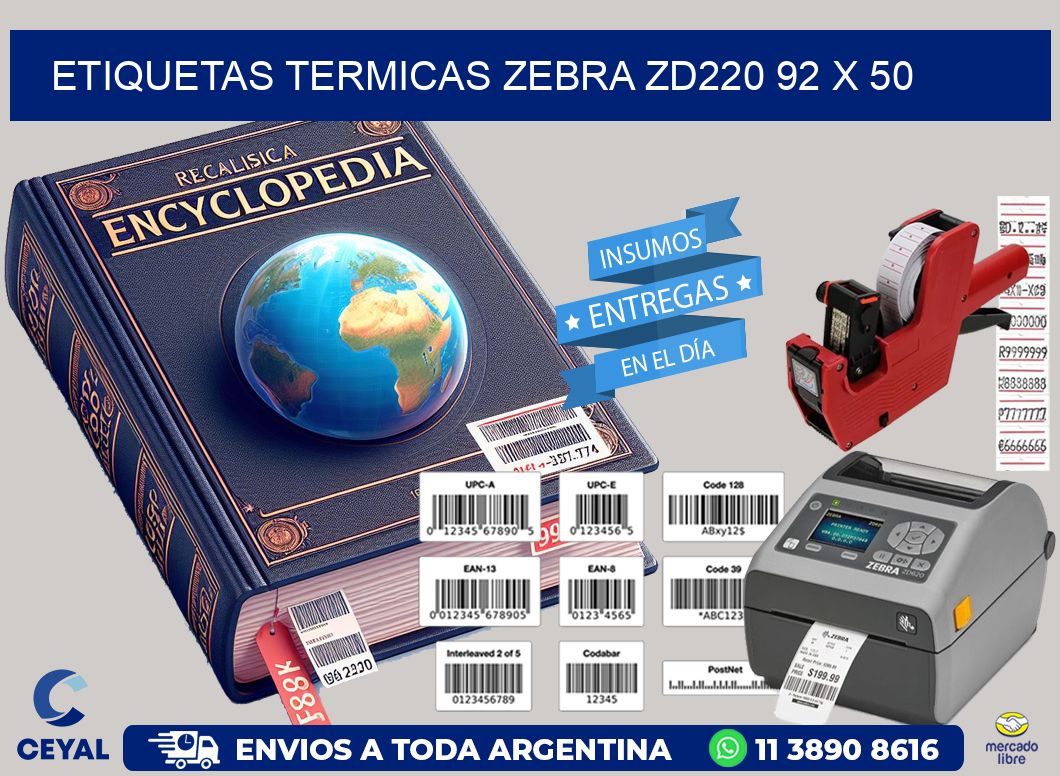 ETIQUETAS TERMICAS ZEBRA ZD220 92 x 50