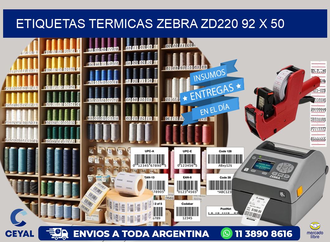 ETIQUETAS TERMICAS ZEBRA ZD220 92 x 50