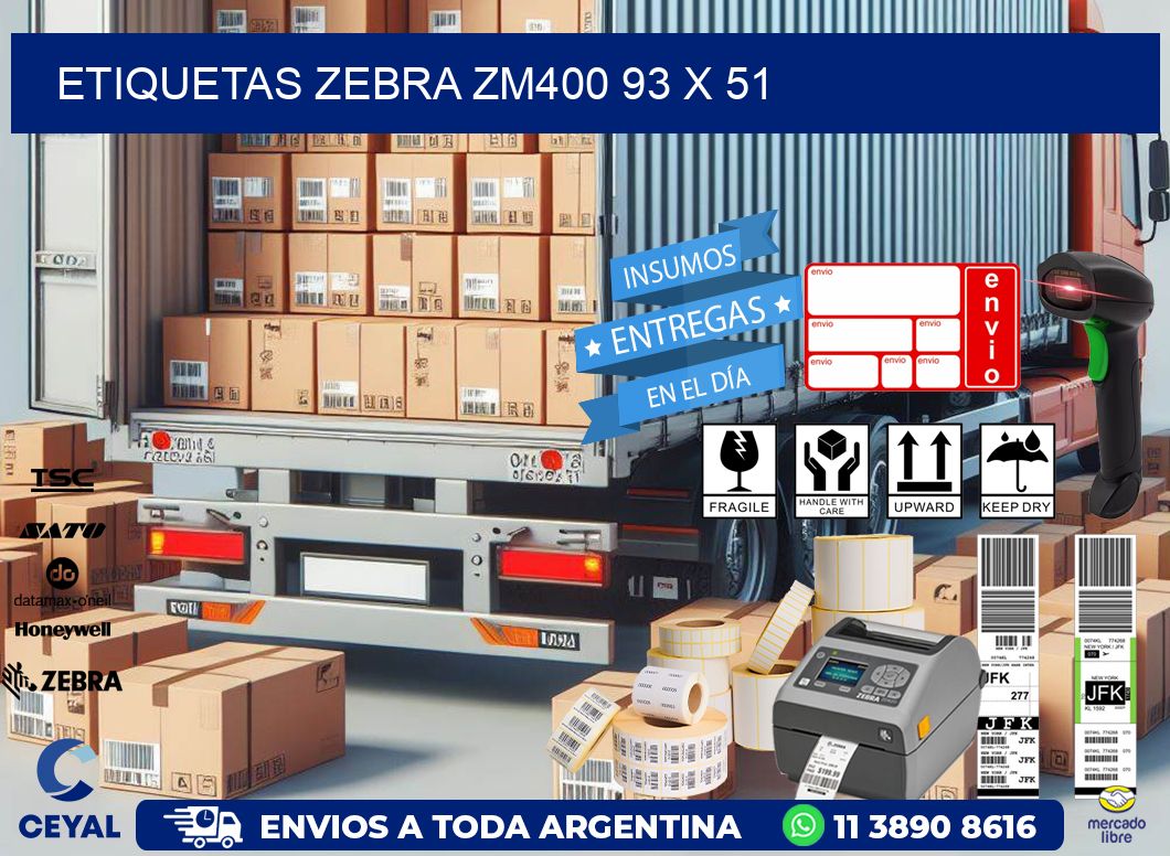 ETIQUETAS Zebra ZM400 93 x 51