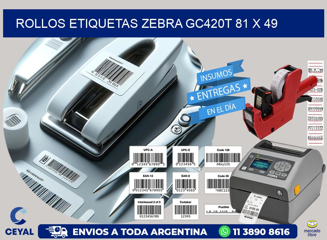 ROLLOS ETIQUETAS Zebra GC420T 81 x 49