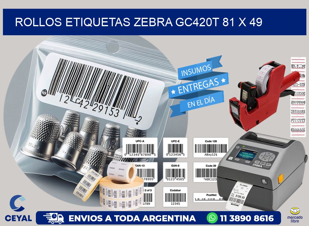 ROLLOS ETIQUETAS Zebra GC420T 81 x 49