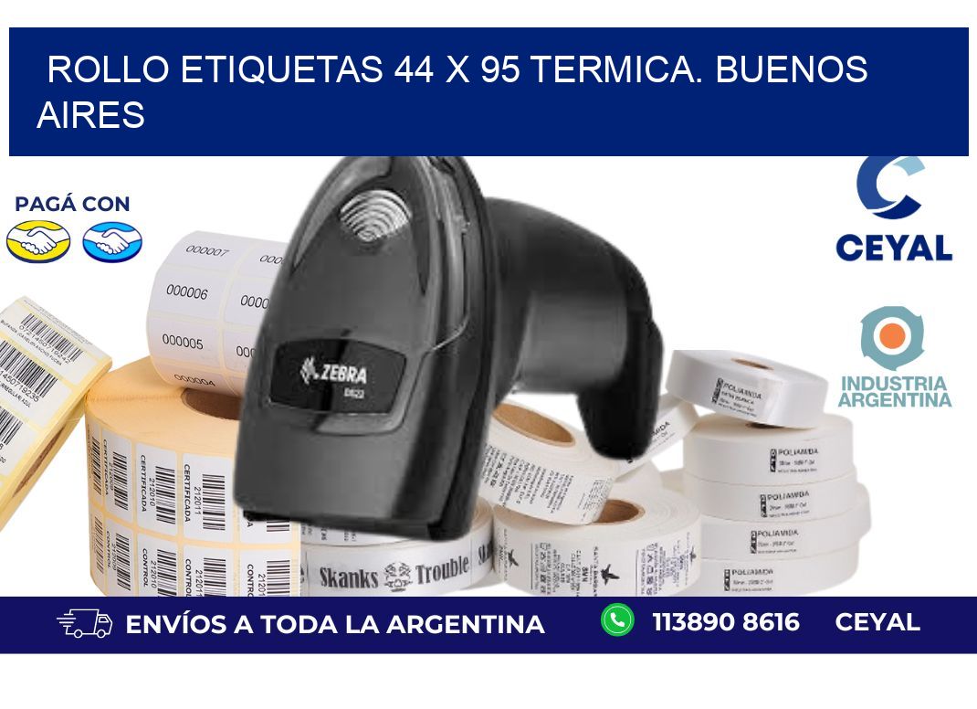 Rollo etiquetas 44 x 95 termica. Buenos Aires