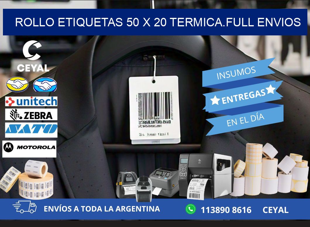 Rollo etiquetas 50 x 20 termica.full envios