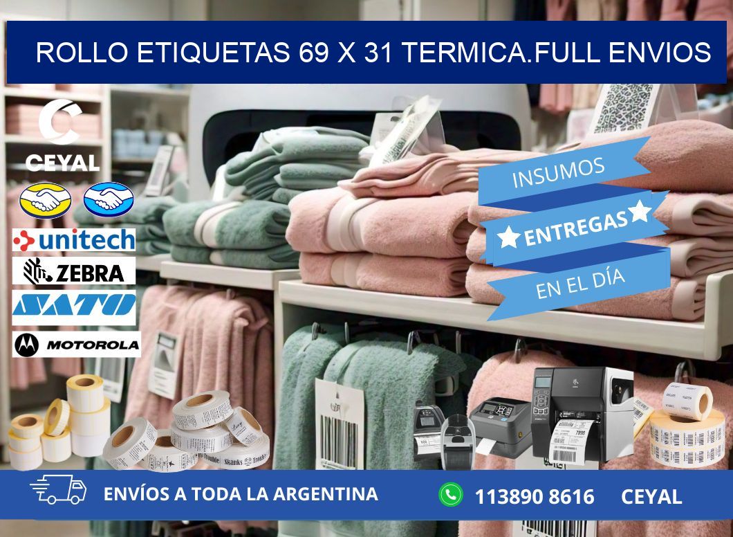 Rollo etiquetas 69 x 31 termica.full envios
