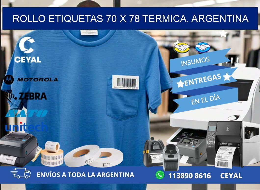 Rollo etiquetas 70 x 78 termica. Argentina