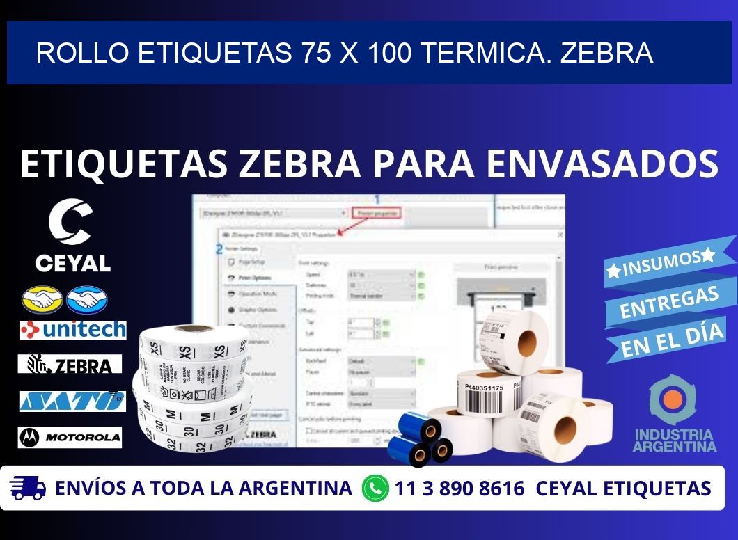 Rollo etiquetas 75 x 100 termica. zebra