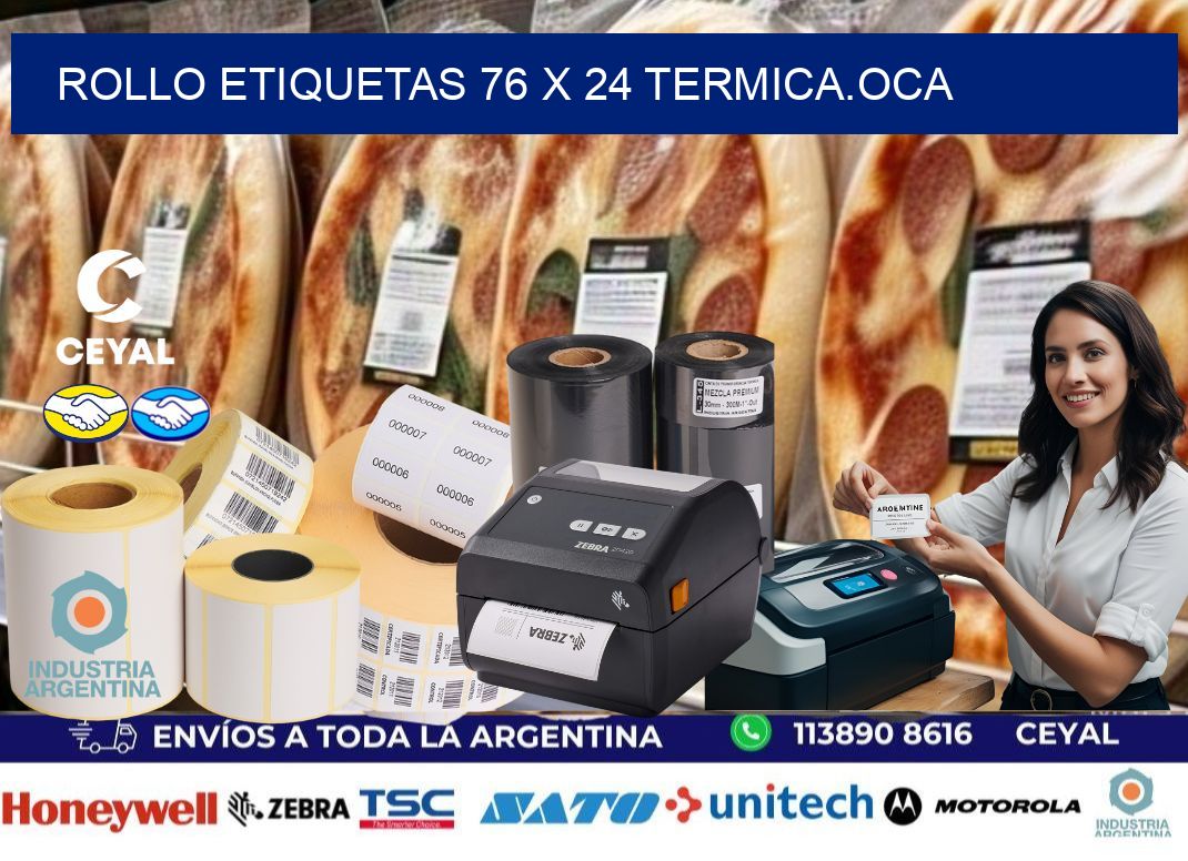 Rollo etiquetas 76 x 24 termica.OCA
