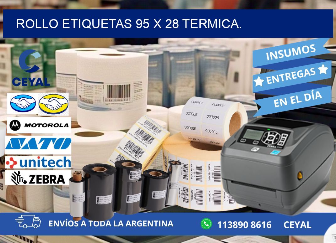 Rollo etiquetas 95 x 28 termica.