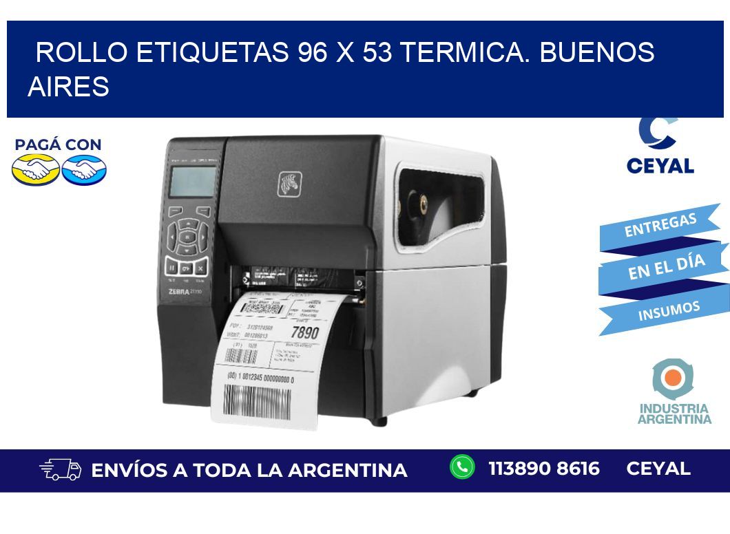 Rollo etiquetas 96 x 53 termica. Buenos Aires