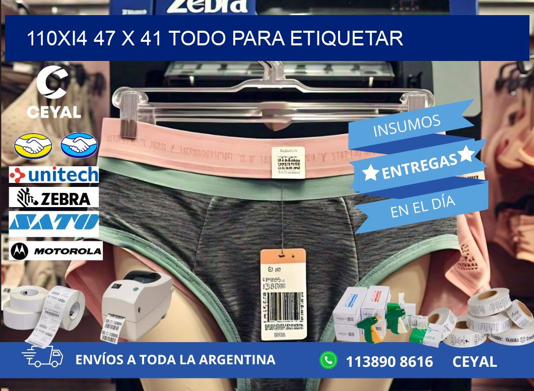 110Xi4 47 x 41 TODO PARA ETIQUETAR