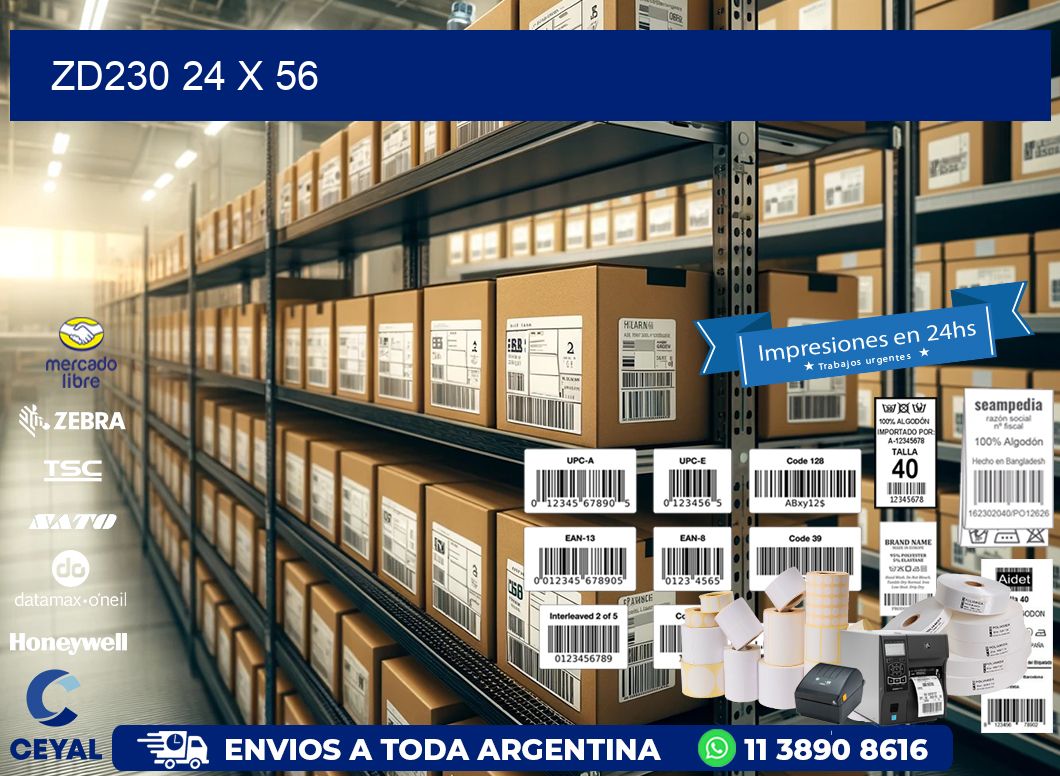 ZD230 24 x 56