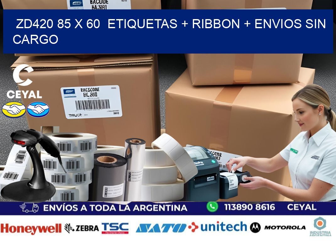 ZD420 85 x 60  etiquetas + ribbon + envios sin cargo