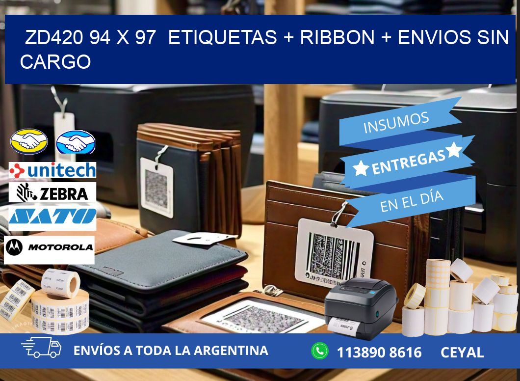 ZD420 94 x 97  etiquetas + ribbon + envios sin cargo